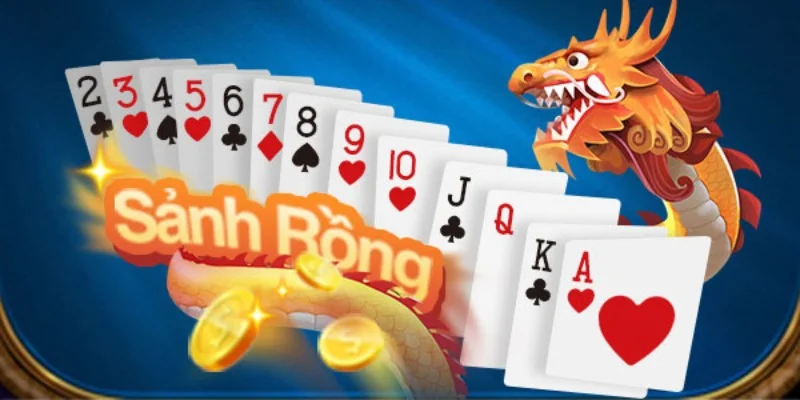 Tổng hợp sảnh rồng trong các game bài